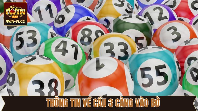 Cầu 3 Càng Vào Bờ – Tăng Cơ Hội Trúng Thưởng Lô Đề Tại Iwin 2 Giới thiệu tổng quan về cầu 3 càng vào bờ